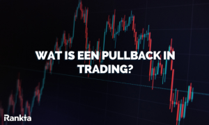 Afbeelding voor Wat is een Pullback in Trading?