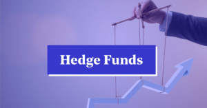 Afbeelding voor Wat is een Hedge Fund? Uitleg, Strategieën en Hoe Investeren in Hedge Funds Werkt